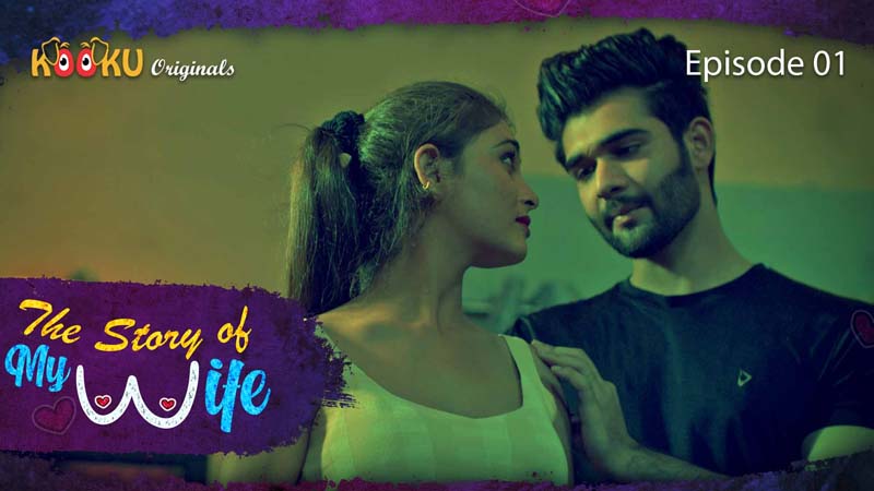 The Story Of My Wife